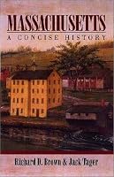 Massachusetts: A Concise History