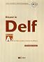 R�ussir le DELF Niveau A2 du Cadre europ�en commun de r�f�rence (1CD audio)