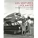 Les voitures volantes : Souvenirs d'un futur r�v�