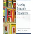 Managing Behavior in Organizations (2nd Edition)