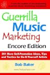 Guerrilla Music Marketing, Encore Edi...