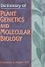 Dictionary of Plant Genetics and Molecular Biology