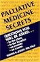Palliative Medicine Secrets
