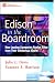 Edison in the Boardroom: How Leading Companies Realize Value from Their Intellectual Assets
