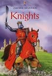 Knights (Usborne Beginners)