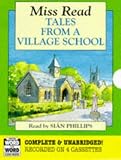 Tales from a Village School: Complete & Unabridged