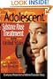 Adolescent Substance Abuse Treatment in the United States: Exemplary Models from a National Evaluation Study