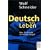 Deutsch f�rs Leben: Was die Schule zu lehren verga�
