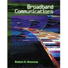 Click here to buy  Broadband Communications  by Robert Newman.