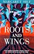 Roots and Wings: The Human Journey from a Speck of Stardust to a Spark of God