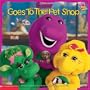 Barney Goes To The Pet Shop