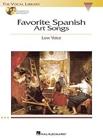 Favorite Spanish Art Songs - Low Voice: Low Voice
