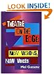 Theatre on the Edge: New Visions, New Voices: Cloth Book (Applause Critics Circle)