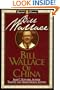 Bill Wallace of China (Library of Baptist Classics)