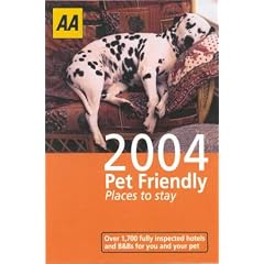 Pet Friendly Places to Stay 2004 (AA Lifestyle Guides)