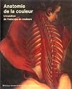 Anatomie de la couleur. L'Invention de l'estampe en couleurs