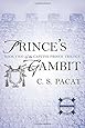 Prince's Gambit: Captive Prince Book Two (The Captive Prince Trilogy)
