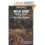 Wild Rose: Nancy Ward and the Cherokee Nation (Women of the Frontier)