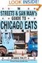 The Streets and San Man's Guide to Chicago Eats