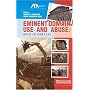 Eminent Domain Use and Abuse: Kelo in Context