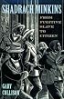 Shadrach Minkins: From Fugitive Slave to Citizen