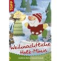 Weihnachtliche Holz-Minis: L�ndliche Motive liebevoll bemalt