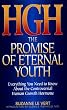 Hgh: The Promise of Eternal Youth