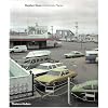 Stephen Shore Uncommon Places - the Complete Works /Anglais