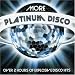 Search : More Platinum Disco