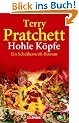 Hohle K�pfe: Ein Scheibenwelt-Roman