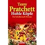 Hohle K�pfe: Ein Scheibenwelt-Roman