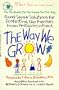 The Way We Grow: Good-Sense Solutions for Protecting Our Families from Pesticides in Food