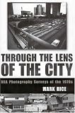 Through the Lens of the City: NEA Photography Surveys of the 1970s