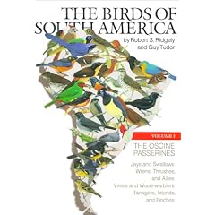 The Birds of South America: The Oscine Passerines