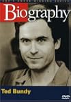 Biography: Ted Bundy