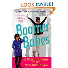 Boomer Babes: A Woman's Guide to the New Middle Ages