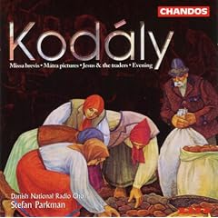 Kod�ly: Choral Works