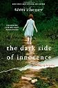 The Dark Side of Innocence
