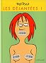 Les D�jant�es, tome 1