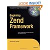 Beginning Zend Framework