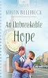 An Unbreakable Hope (Heartsong Presents #565)