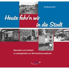 Heute fahr'n wir in die Stadt
