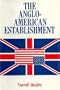 Anglo-American Establishment