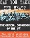 Can You Take the Heat?: The Official Cookbook of the WWF
