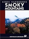 Moon Handbooks Smoky Mountains (Moon Handbooks)