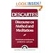 Descartes: Discourse On Method and the Meditations