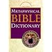 Metaphysical Bible Dictionary (Charles Fillmore Reference Library)