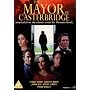 The Mayor of Casterbridge [2003] [DVD]