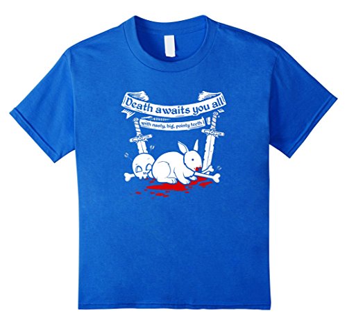 Death Awaits You All With Big Pointy Teeth Tshirt