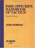 Fire Officer s Handbook of Tactics, Second Edition